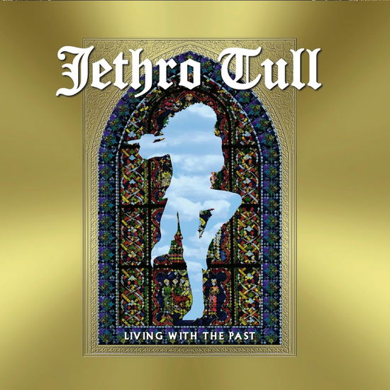 Jethro Tull - Living With The Past - Import CD