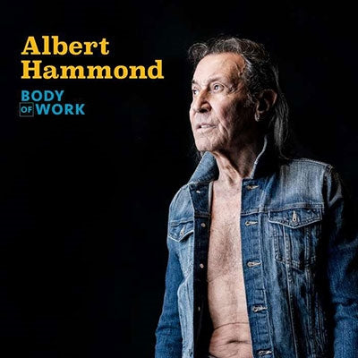 Albert Hammond - Body Of Work - Import CD