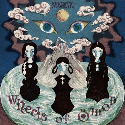 Kuunatic - Wheels Of Omon - Import CD