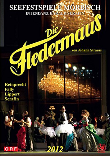 Strauss, Johann II (1825-1899) - Die Fledermaus : Lohner, Mayrhofer / Morbisch Festival, Lippert, Reinprecht, H.Serafin, etc (2012 Stereo) - Import DVD
