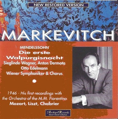 Igor Markevitch & Nhk Symphony Orchestra - Mendelssohn : Die erste Walpurgisnacht / Markevitch , Wiener Symphoniker - Import CD