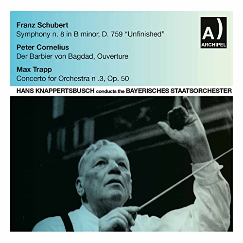SCHUBERT / CORENLIUS / TRAPP / KO - Hans Knappertsbusch Conducts The Bayersches Staatsorchester: Schubert, P.Cornelius, M.Trapp, etc - Import 2 CD