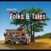 Ensemble Amacord - Folks & Tales - Folksongs from Around the World - Import CD