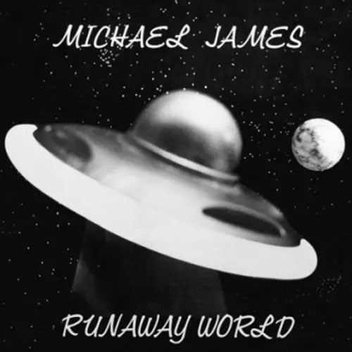 Michael James - Runaway World - Import CD