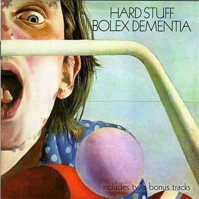 Hard Stuff - Bolex Dementia - Import Vinyl LP Record