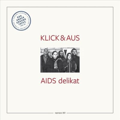 Klick & Aus - Tapetopia 003: Aids Delikat - Import Vinyl LP Record