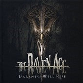 The Raven Age - Darkness Will Rise - Import CD