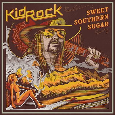 Kid Rock - Sweet Southern Sugar - Import CD