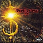 DevilDriver - Last Kind Words - Import CD