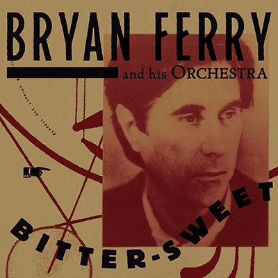 Bryan Ferry - Bitter Sweet (Deluxe) - Import CD
