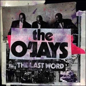 The O'Jays - The Last Word - Import CD