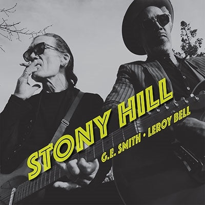 G.E. Smith、、Leroy Bell - Stony Hill - Import CD