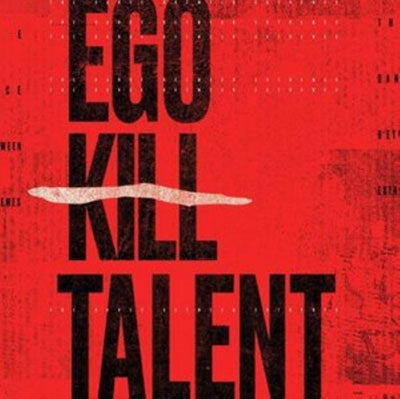 Ego Kill Talent - The Dance Between Extremes - Import CD
