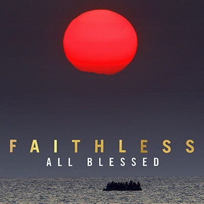 Faithless - All Blessed - Import CD