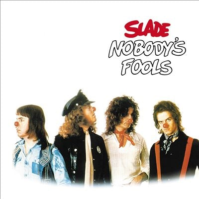 Slade - Nobody's Fools - Import CD