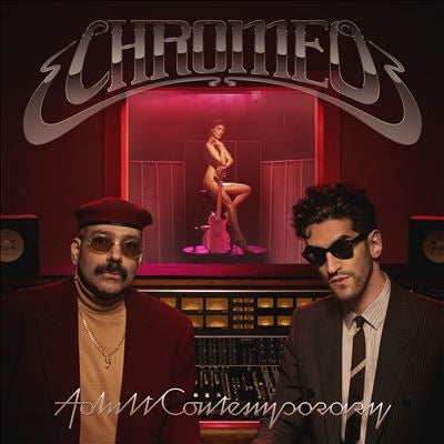Chromeo - Adult Contemporary - Import Vinyl 2 LP Record