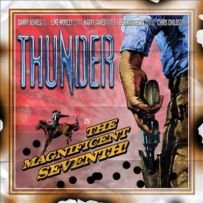 Thunder  -  The Magnificent Seventh  -  Import CD
