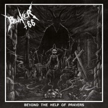 Bunker 66 - Beyond The Help Of Prayers - Import CD