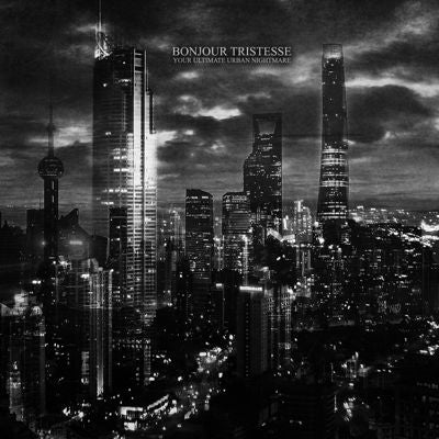 Bonjour Tristesse - Your Ultimate Urban Nightmare - Import Vinyl LP Record