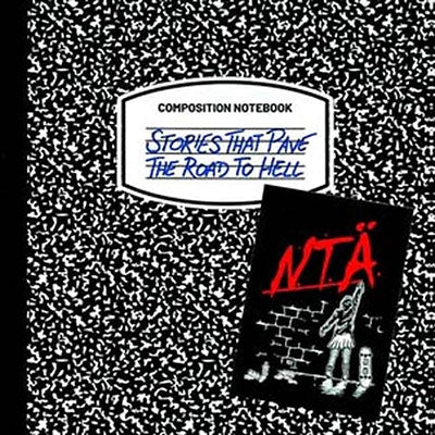 N.T.A. - Stories That Pave The Road To Hell - Import CD