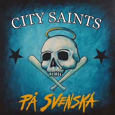 City Saints - Pa Svenska - Import Blue Black & White Splatter Vinyl LP Record Limited Edition
