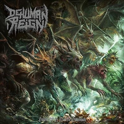Dehuman Reign - Dawn Of A Malefic Dominion - Import LP Record Limited Edition