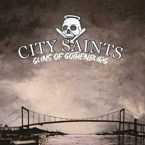City Saints - Guns Of Gothenburg - Import Vinyl LP Recurd Limited Edition