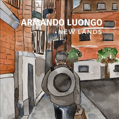 Armando Luongo - New Lands - Import CD