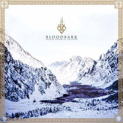 Bloodbark  -  Sacred Sound Of Solitude  -  Import CD Digipak Limited Edition