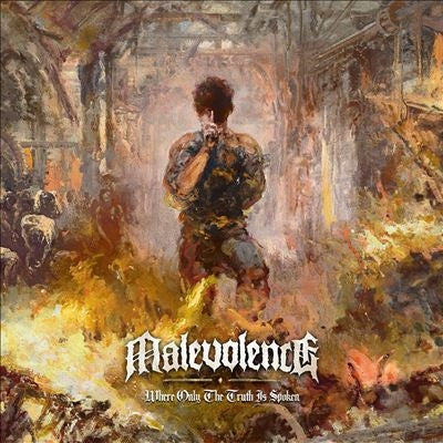 Malevolence - Where Only The Truth Is Spoken - Import CD
