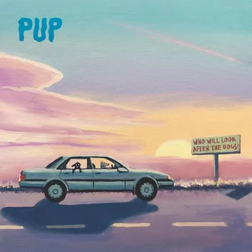 Pup - Who Will Look After The Dogs? [Cd] - Import CD