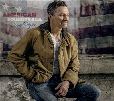 Craig Morgan - American Soundtrack - Import CD