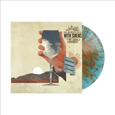 Sleeping With Sirens - Lets Cheers To This - Import Blue with Orange Spatter Colored Vinyl LP Record