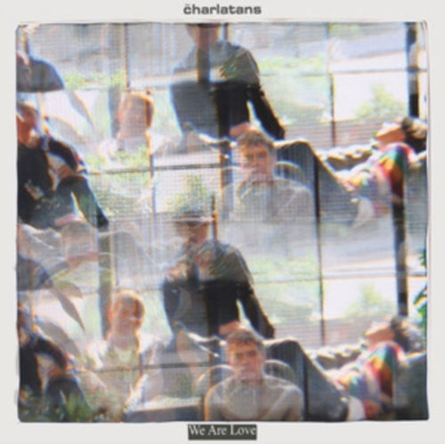 The Charlatans - We Are Love - Import CD