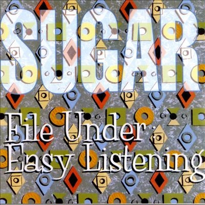 Sugar - File Under: Easy Listening - Import CD