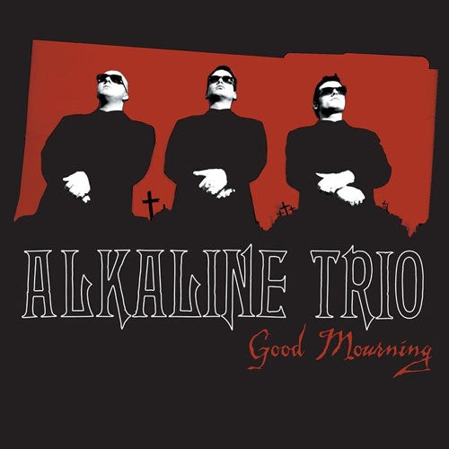Alkaline Trio - Good Mourning - Import CD