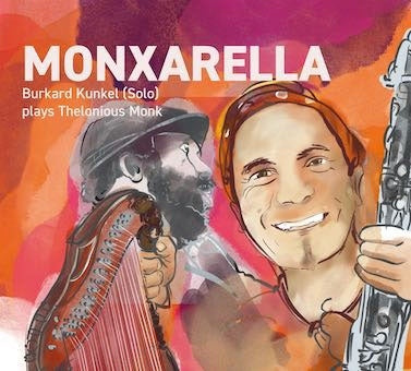 Burkard Kunkel - Monxarella - Import CD