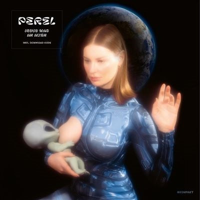 Perel - Jesus Was an Alien - Import Vinyl LP Record