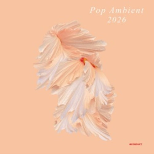 Various Artists - Pop Ambient 2026 - Import CD
