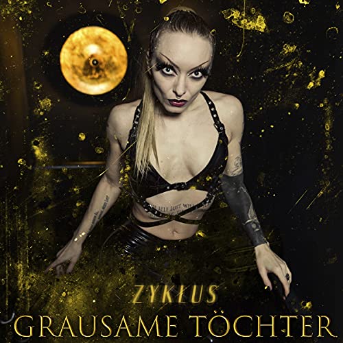 Grausame Tochter - Zyklus - Import  CD
