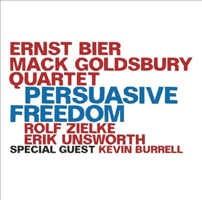 Ernst Bier - Persuasive Freedom - Import CD