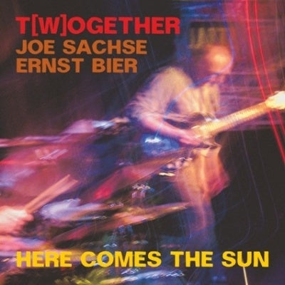 Joe Sachse、Ernst Bier  -  T[W]Ogether (Here Comes The Sun)  -  Import CD