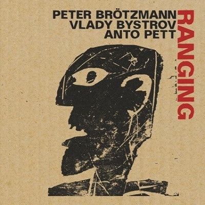 Peter Brotzmann - Ranging - Import CD