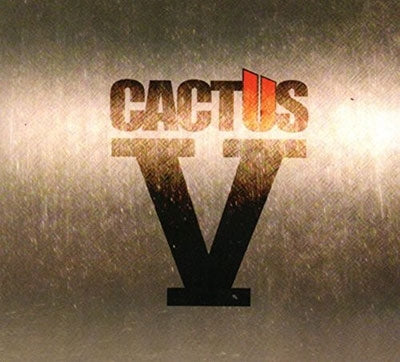 Cactus - V - Import CD