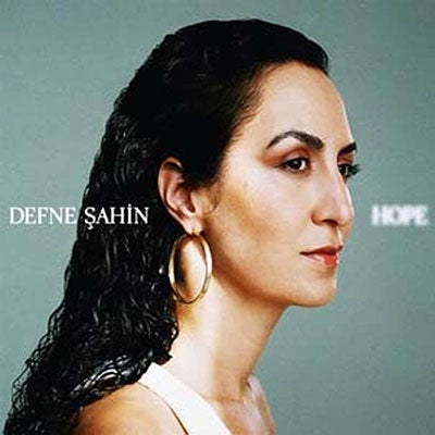 Defne Sahin - Hope - Import CD