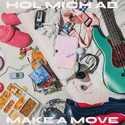 Make A Move - Hol Mich Ab - Import CD