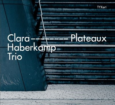 Clara Haberkamp Trio - Plateaux - Import CD