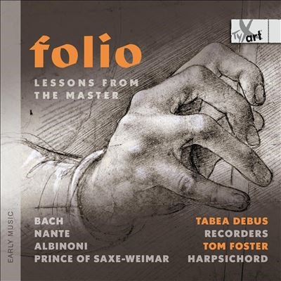 Tabea Debus - Folio - Lessons from the Master - Import CD