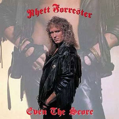 Rhett Forrester - Even The Score - Import CD