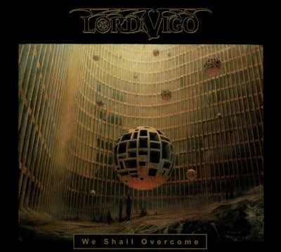 Lord Vigo - We Shall Overcome - Import CD